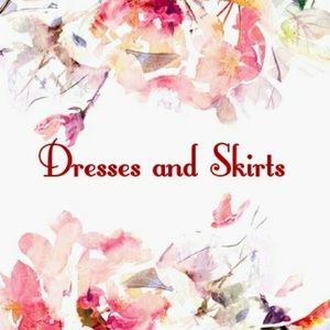 Dresses and Skirts